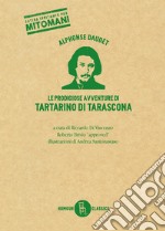 Le prodigiose avventure di Tartarino di Tarascona. E-book. Formato EPUB ebook