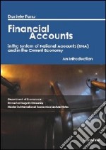 Financial accounts in the system of national accounts (SNA) and in the current economy. An introduction. E-book. Formato EPUB ebook