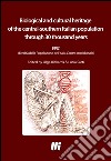 Biological and cultural heritage of the central-southern Italian population through 30 thousand yearsEPIC (Eredità della Popolazione dell'Italia Centro-meridionale). E-book. Formato EPUB ebook