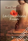 La concubina russa. E-book. Formato EPUB ebook