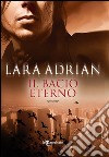 Il bacio eterno. E-book. Formato EPUB ebook