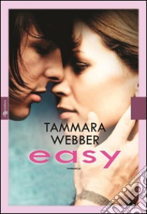 Easy. E-book. Formato EPUB ebook di Tammara Webber