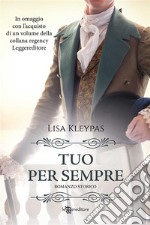 Tuo per sempre. E-book. Formato EPUB ebook