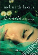 Il bacio della strega. E-book. Formato EPUB ebook