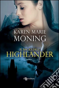 Il bacio dell'Highlander. E-book. Formato EPUB ebook
