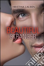 Beautiful stranger. E-book. Formato EPUB