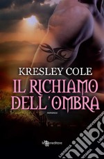 Il richiamo dell&apos;ombra. E-book. Formato EPUB ebook