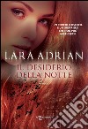 Il desiderio della notte. E-book. Formato EPUB ebook