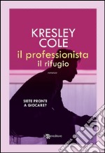 Il professionista – Il rifugio. E-book. Formato EPUB ebook