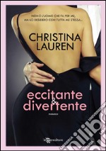 Eccitante &amp; Divertente. E-book. Formato EPUB