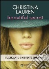 Beautiful secret. E-book. Formato EPUB ebook