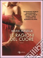 Le ragioni del cuore. E-book. Formato EPUB ebook