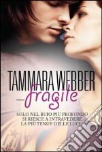 Fragile. E-book. Formato EPUB ebook