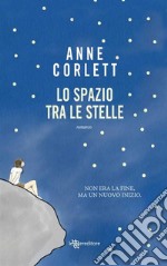 Lo spazio tra le stelle. E-book. Formato EPUB