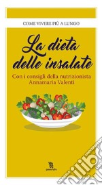 La dieta delle insalate. E-book. Formato EPUB ebook