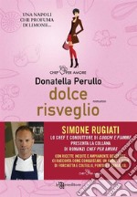 Dolce risveglio. E-book. Formato EPUB ebook