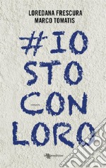 #iostoconloro. E-book. Formato EPUB ebook