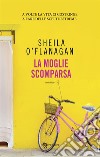 La moglie scomparsa. E-book. Formato EPUB ebook