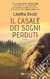 Il casale dei sogni perduti. E-book. Formato EPUB ebook