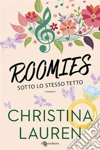 Roomies. Sotto lo stesso tetto. E-book. Formato EPUB ebook