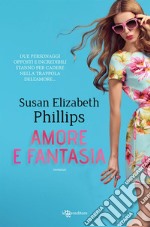 Amore e fantasia. E-book. Formato EPUB ebook