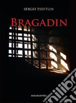 Bragadin. E-book. Formato EPUB ebook