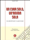 Un cuor solo, un'anima sola. Benedetto XVI alle Chiese del Nordest. E-book. Formato EPUB ebook di Benedetto XVI