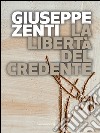 La libertà del credente. E-book. Formato EPUB ebook