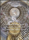 La chiesa di Santa Maria di Nazareth e la spiritualità dei Carmelitani Scalzi a Venezia. E-book. Formato EPUB ebook