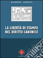 La libertà di stampa nel diritto canonico. E-book. Formato EPUB