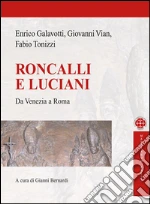 Roncalli e Luciani: Da Venezia a Roma. E-book. Formato Mobipocket