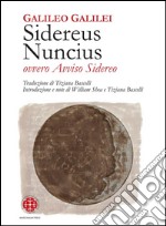 Sidereus nuncius ovvero Avviso sidereo. E-book. Formato EPUB ebook