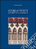 Storia delle fonti del diritto canonico. E-book. Formato EPUB ebook