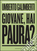 Giovane, hai paura?. E-book. Formato EPUB ebook