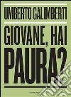 Giovane, hai paura?. E-book. Formato EPUB ebook