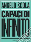 Capaci di infinito. E-book. Formato EPUB ebook