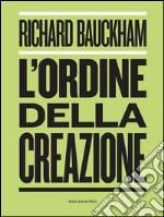 L'ordine della creazione. E-book. Formato EPUB ebook