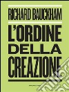 L'ordine della creazione. E-book. Formato EPUB ebook