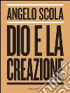 Dio e la creazione. E-book. Formato EPUB ebook