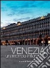 Venezia, un mondo intero. E-book. Formato EPUB ebook