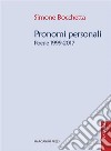 Pronomi personaliPoesie 1997-2017. E-book. Formato EPUB ebook