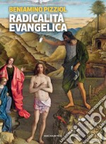 Radicalità evangelicaNulla e nessuno anteporre all’amore di Cristo. E-book. Formato EPUB ebook