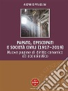Papato, episcopati e società civili (1917-2019)Nuove pagine di diritto canonico ed ecclesiastico. E-book. Formato EPUB ebook