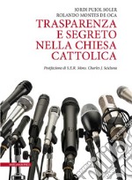 Trasparenza e segreto nella Chiesa cattolica. E-book. Formato EPUB ebook