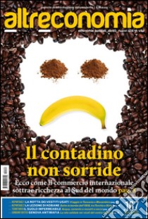 Altreconomia 167 - gennaio 2015: Il contadino non sorride. E-book. Formato EPUB ebook di AA. VV.