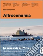 Altreconomia 189 - Gennaio 2017La conquista dell'Artico. E-book. Formato EPUB ebook