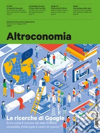 Altreconomia 204 - Maggio 2018: Le ricerche di Google. E-book. Formato EPUB ebook