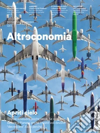 Altreconomia 217 - Luglio/Agosto 2019Apriti cielo. E-book. Formato EPUB ebook