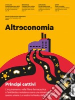 Altreconomia 218 - Settembre 2019L’inquinamento nella filiera farmaceutica e l’antibiotico resistenza sono una minaccia per la specie umana. La nostra inchiesta, dalla Cina all’India. E-book. Formato EPUB ebook