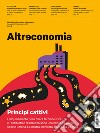 Altreconomia 218 - Settembre 2019L’inquinamento nella filiera farmaceutica e l’antibiotico resistenza sono una minaccia per la specie umana. La nostra inchiesta, dalla Cina all’India. E-book. Formato EPUB ebook